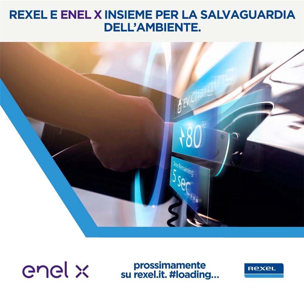 REXEL ED ENEL X  insieme per lo sviluppo della mobilità elettrica!