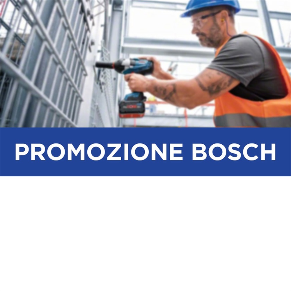 Scopri gli Extra Vantaggi sugli utensili Bosch!