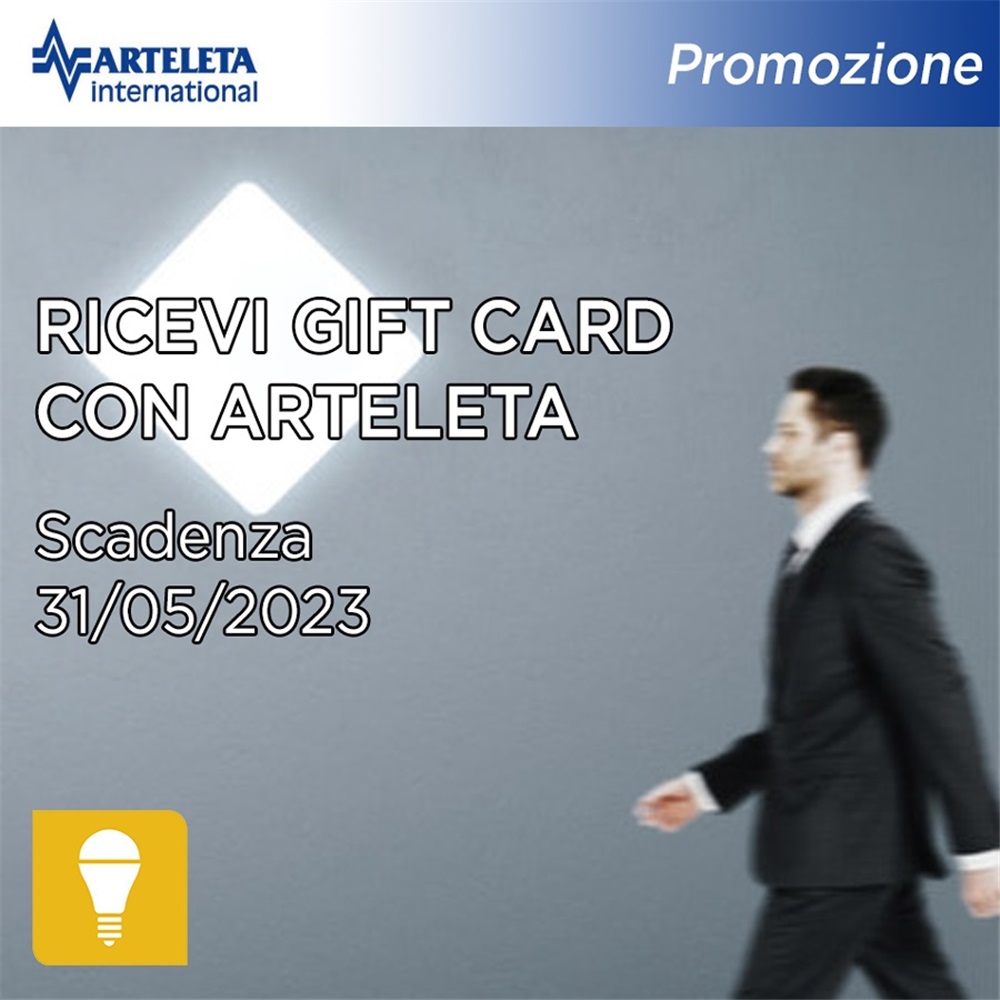 Acquista i prodotti Arteleta e ricevi una Gift Card Idea Shopping!