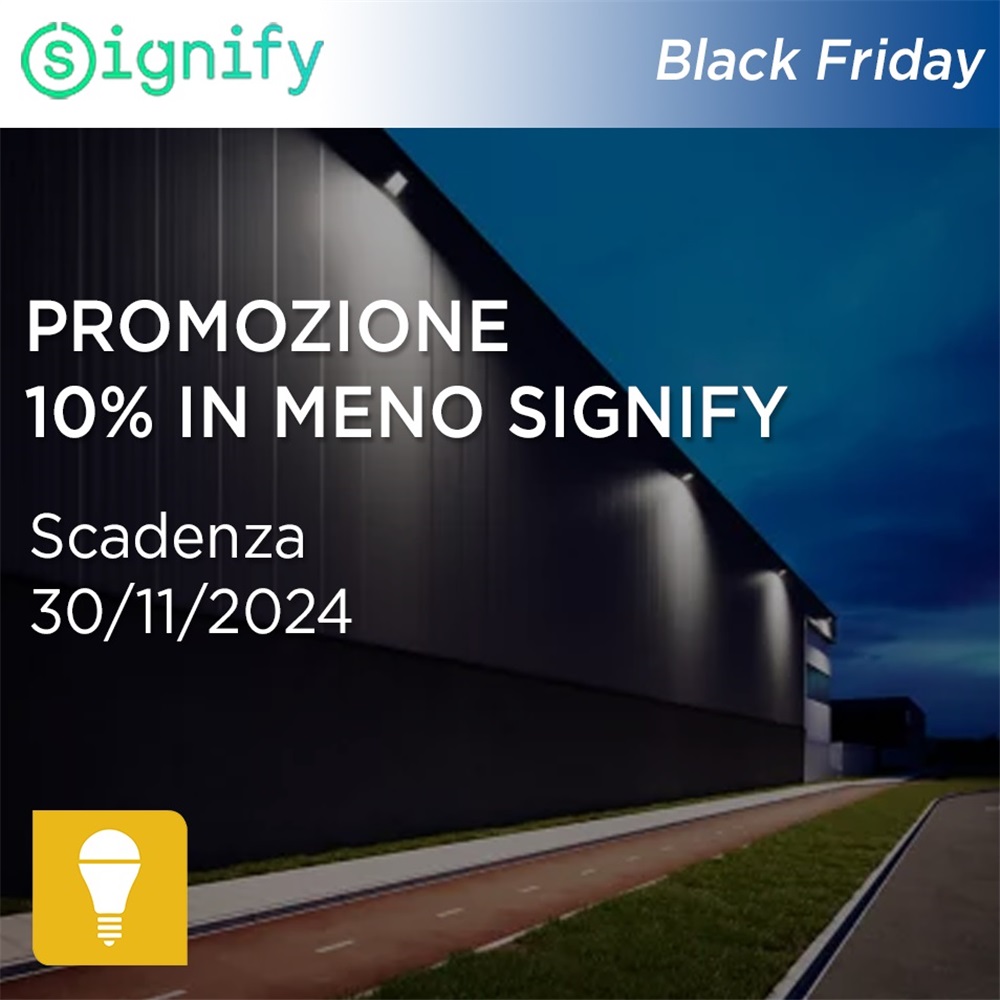 EXTRA 10% di sconto con il Black Friday Signify