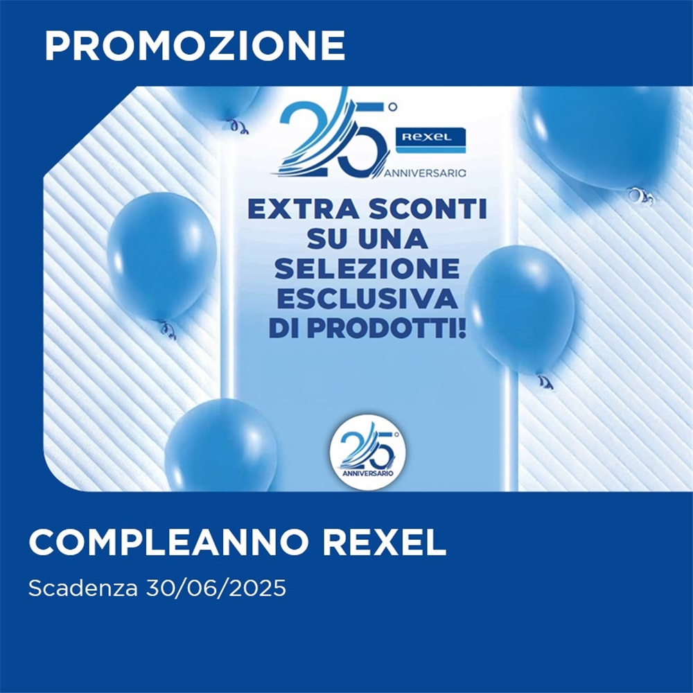 Rexel 25° Compleanno: Promo sui Marchi Leader del Settore!