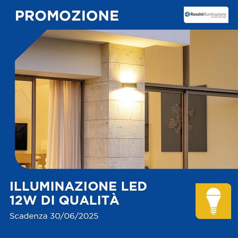 Rossini in Promo: Illuminazione LED 12W di Qualità 