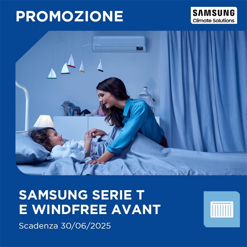 Il Futuro del Clima è nella promo Samsung Serie T e WindFree Avant