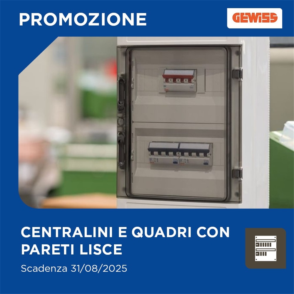 Soluzioni Gewiss per Impianti Protetti: Centralini e Quadri IP65 in Promozione