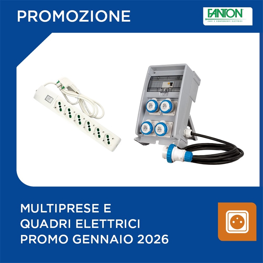FANTON | Multiprese e quadri elettrici promo gennaio 2026