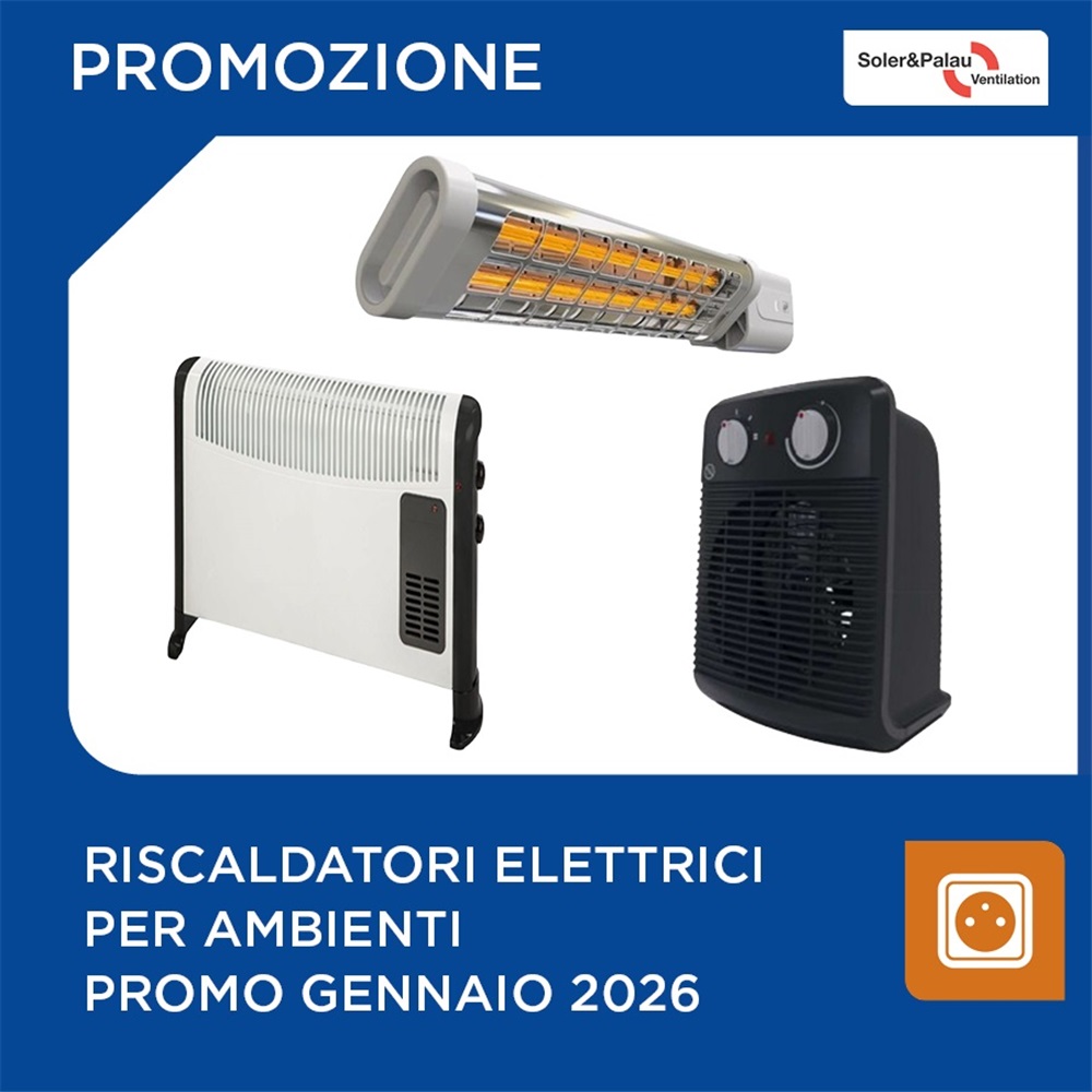  S&P | Riscaldatori elettrici per ambienti promo gennaio 2026
