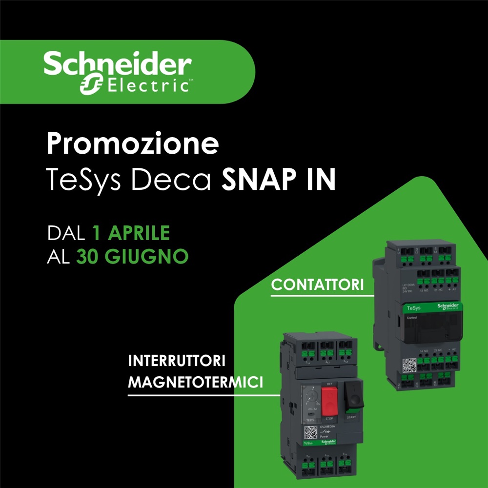 Scopri i nuovi Snap in di Schneider in Promozione!