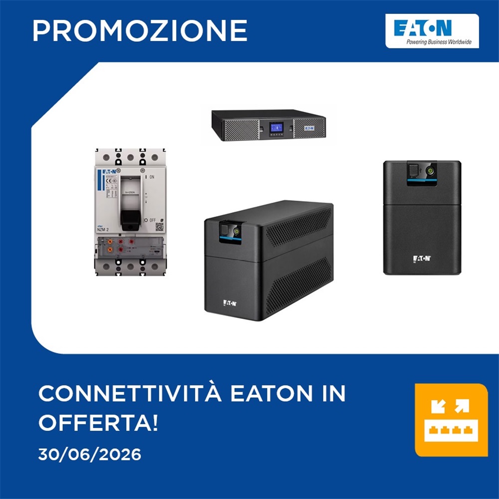 Soluzioni Eaton in offerta!
