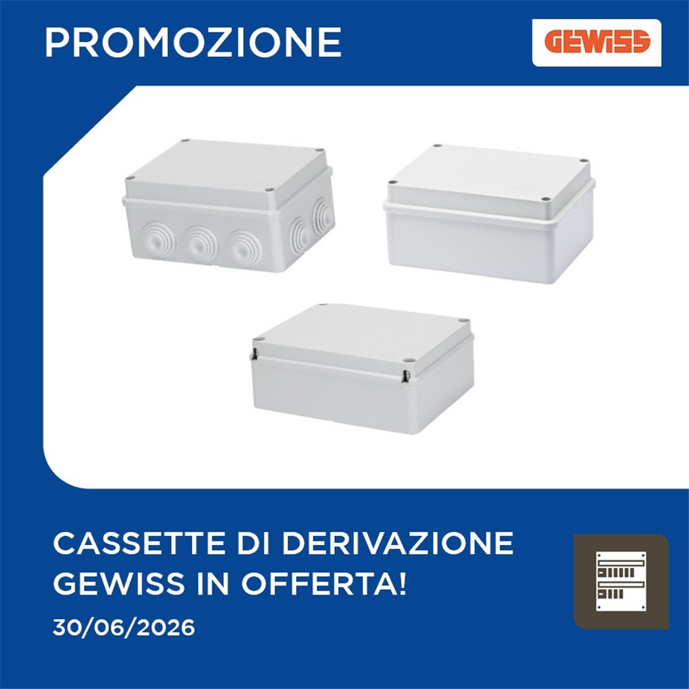 Cassette di derivazione Gewiss in promozione!